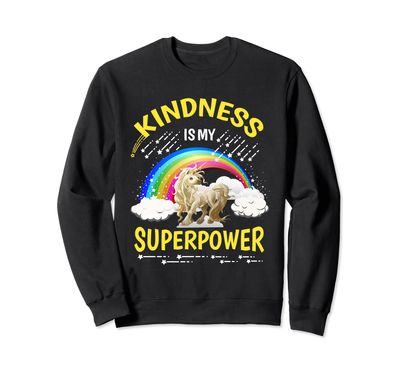 Awesome "Kindness is My Superpower" Sweatshirt