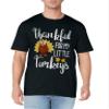 Teachers Thanksgiving Thankful For My Little Turkeys T-Shirt view 2