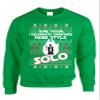ALLNTRENDS Adult Sweatshirt This Year I Celebrate Christmas Solo Trendy Xmas Top (XL, Irish Green) view 1