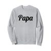 Sweatshirt that says - PAPA | Pa - Sweater with Word on it view 1