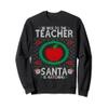 Teacher Ugly Christmas Party Sweatshirt Santa Is Watching view 1