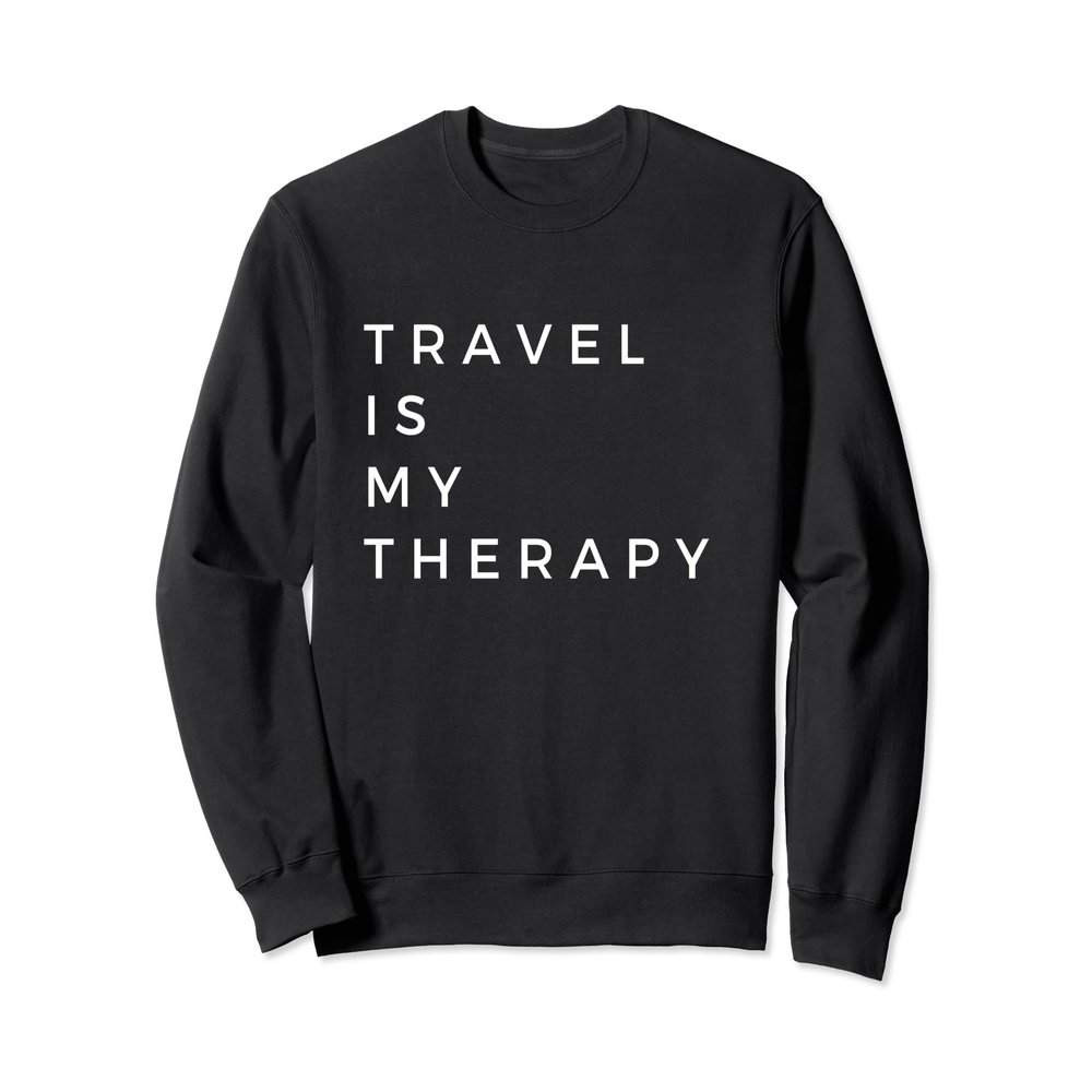 Travel Is My Therapy Sweatshirt