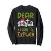 Dear Santa I Can Explain Funny Ugly Christmas Sweater view 1