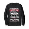 I Love Fishing More Than That Love Being Grandpa LONG SLEEVE view 1