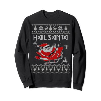 Hail Santa Sweatshirt Ugly Christmas Santa Sweatshirt Shirt