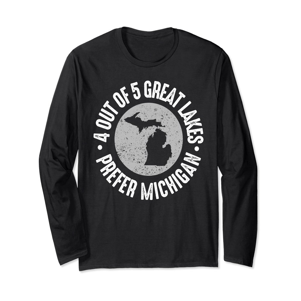 4 Out of 5 Great Lakes Prefer Michigan Long Sleeve T-Shirt