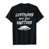 Leftovers Are For Quitters Thanksgiving Funny Saying T-Shirt view 1