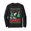 Be Nice To Donkey Santa Watching Christmas Ugly Sweater Tee view 1