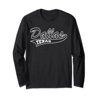 Dallas Texas. Dallas TX Long Sleeve T-Shirt