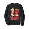 Funny This Is My Movie Shirt Movie Theater Sweatshirt view 1