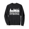 Butte Strong Northern Caifornia Camp Fire Sweatshirt view 1