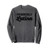 Phenomenally Latina Tee Pro Womens Rights Sweatshirt view 1