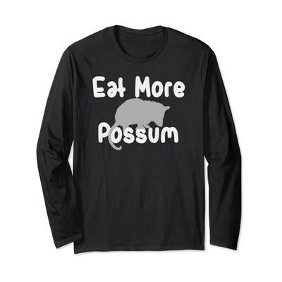 Funny Eat More Possum T Shirt - Hillbilly Tee Roadkill Joke