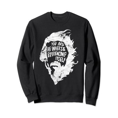 Alan Watts - You're The Universe Experiencing Itself Sweater