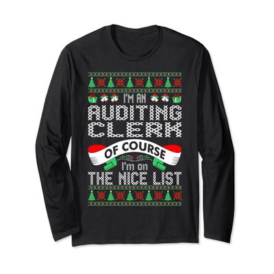 Auditing Clerk On Nice List Christmas Ugly Sweater Tshirt
