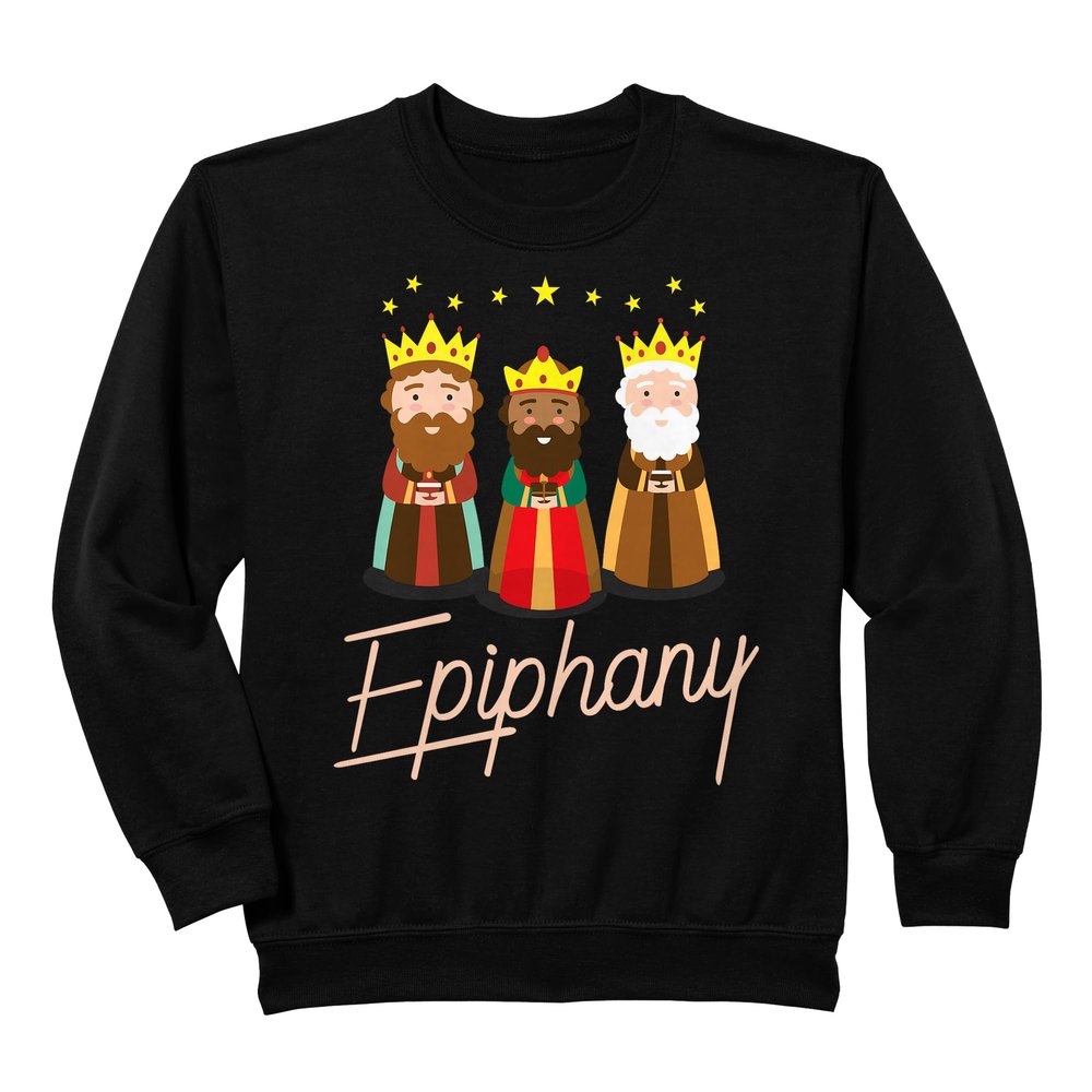 Three Kings Day Epiphany Celebration Sweatshirt Christianity Sweatshirt
