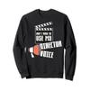 Don't Make Me Use My Director Voice Movie Film Sweatshirt view 1