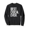 Best Ciocia Ever Sweatshirt view 1