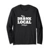 Drink Local Michigan Beer T-Shirt Beer Drinker Wine Drinker view 1