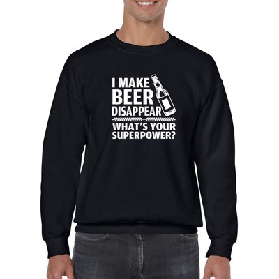 Crazy Bros Tees I Make Beer Disappear, Whats Your Superpower? Beer Lover - Drinking Tee - Funny Crewneck Sweater (X-Large, Black)