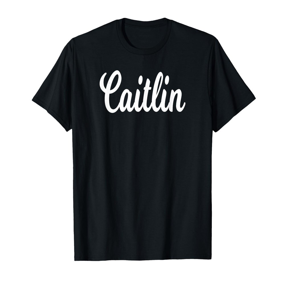 Caitlin Name T-Shirt