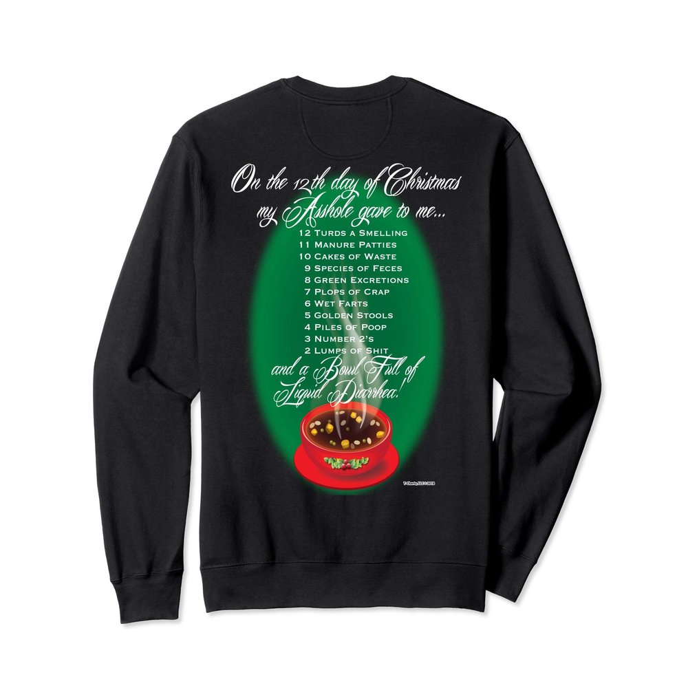 12 Days of Christmas Parody Sweatshirt