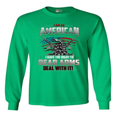Long Sleeve Adult T-Shirt I Am an American Right to Bear Arms Deal with It DT (Large, Irish Green)