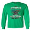 Long Sleeve Adult T-Shirt I Am an American Right to Bear Arms Deal with It DT (Large, Irish Green) view 1