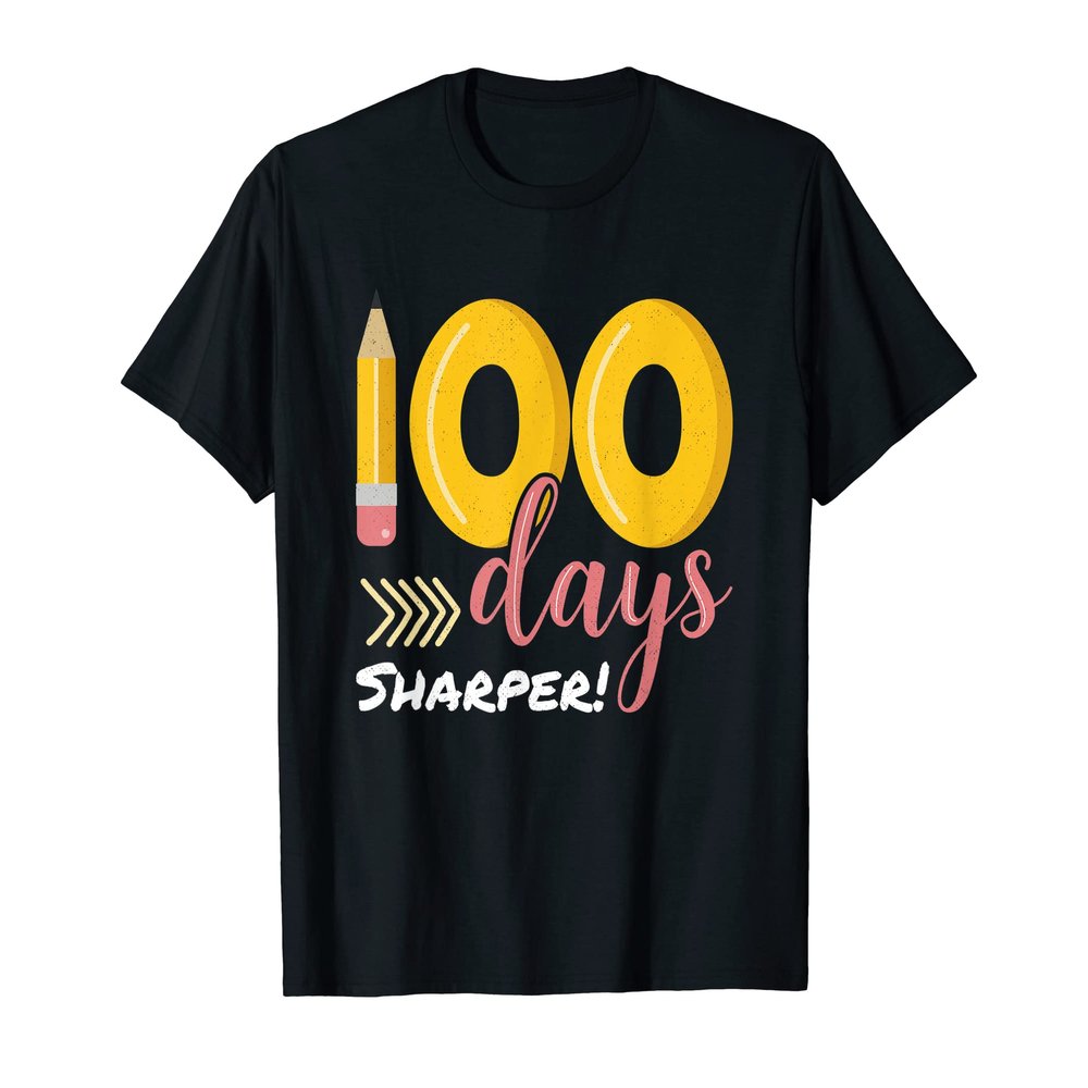 100 Days Sharper Shirt 100th Day of School Teacher Kids T-Shirt