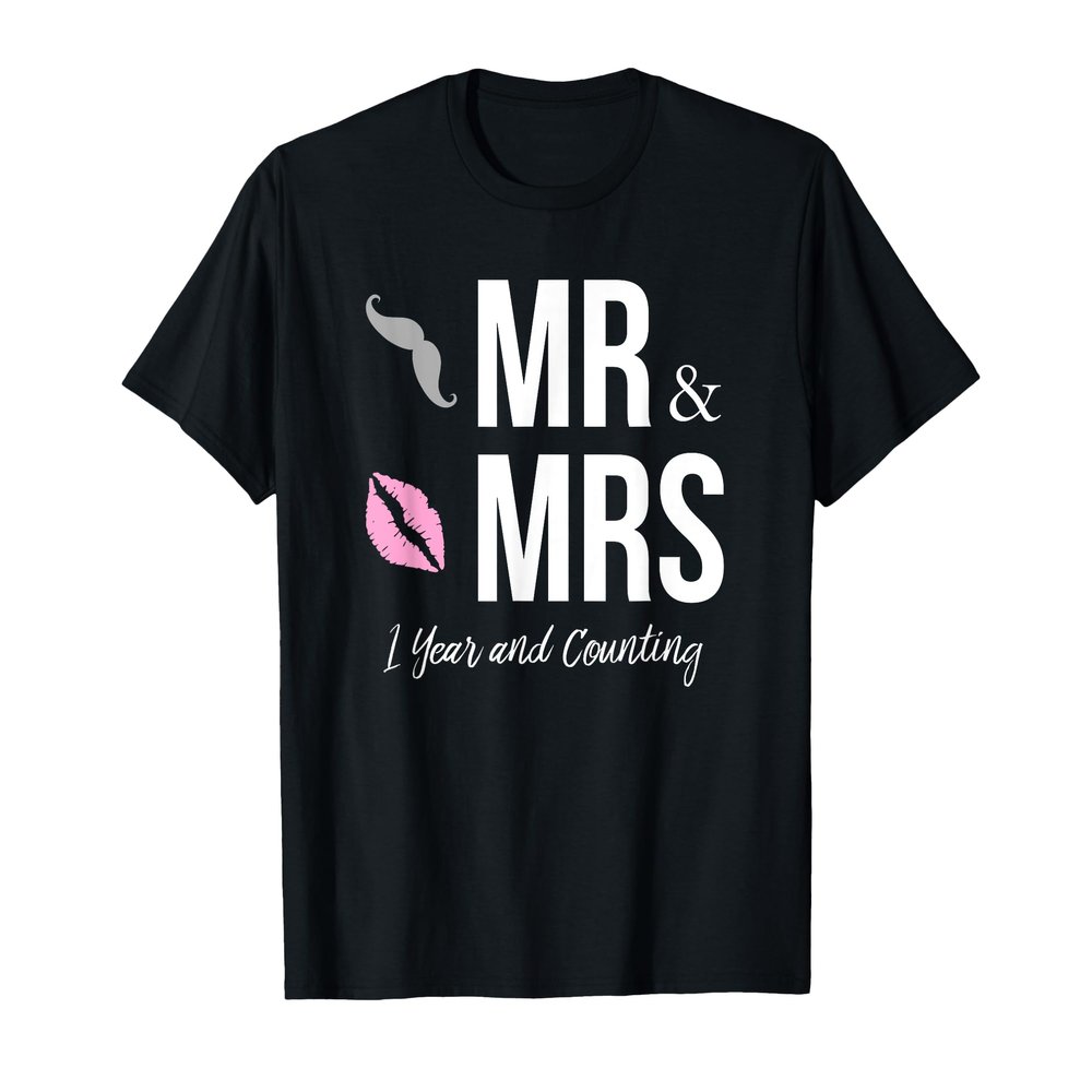 1st WEDDING ANNIVERSARY Shirt - Mr. & Mrs. 1 Year T-Shirt