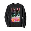 Rocket Power See Us Rollin They Hatin Retro Sweatshirt Sweatshirt view 1