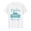 Pontoon Hair Don't Care Shirt: Funny Girl Chick Gift T-Shirt view 1