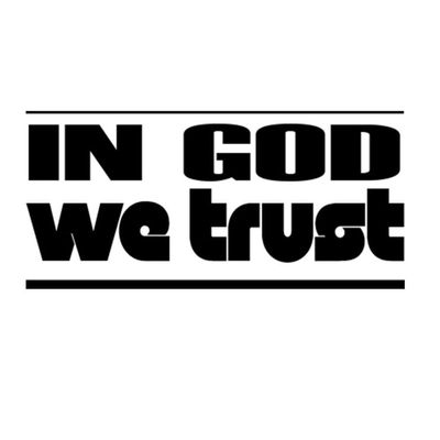 Custom Brother - in GOD WE Trust Car Laptop Wall Sticker m35