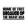 Custom Brother - Home of Free Because of The Brave USA Car Laptop Wall Sticker h46 view 1