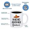 MyCozyCups - 1 Piece - Nacho Average Fiance White 11 Ounce Novelty Coffee Mug view 3