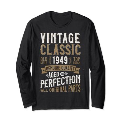 70 years Birthday 1949 Funny Distressed Long Sleeve Shirt