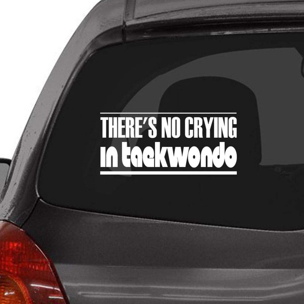 Custom Brother - There's NO Crying in Taekwondo Car Laptop Wall Sticker s4