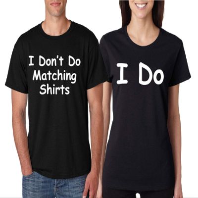 ALLNTRENDS Couple T Shirt I Don't Do Matching Shirt I Do Funny Valentine's Gift (Womens M Mens L, Black)