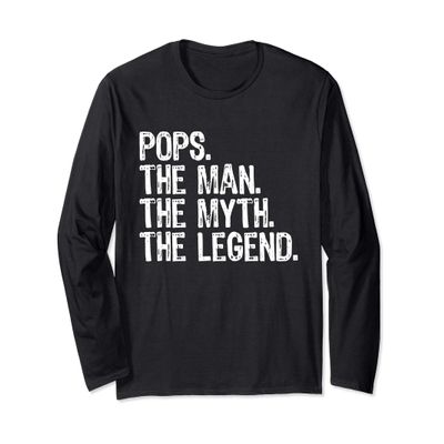 Pops The Man The Myth The Legend Gift Long Sleeve T-Shirt Long Sleeve T-Shirt