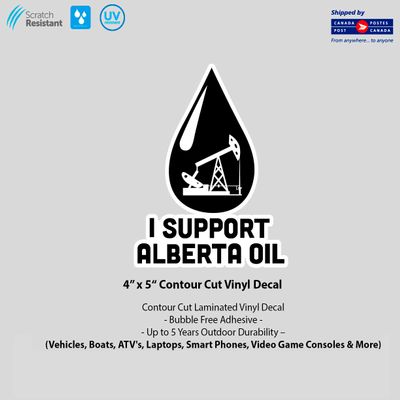 4" x 5" I Support Alberta Oil Laminated Vinyl Decal