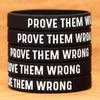 SayitBands Fifty (50) Prove Them Wrong Wristbands view 2