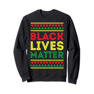 Black Lives Matter Importance Black Pride Gift 2020 Sweatshirt