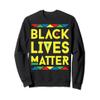 Black Lives Matter Equality Black Pride 2020 Sweatshirt view 1