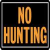 HY-KO # 806 10" x 14", Aluminum, No Hunting Signs - Quantity 50 view 1
