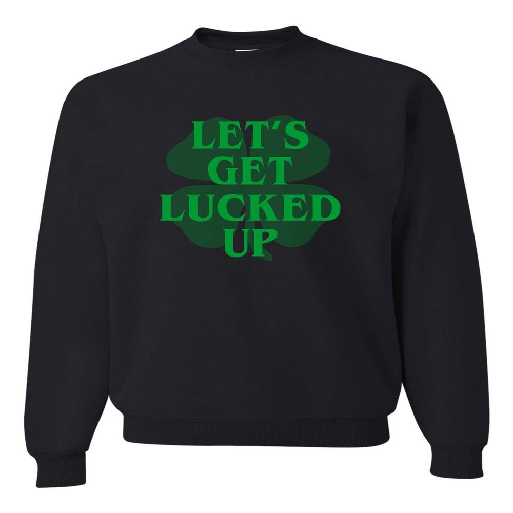 Go All Out XX-Large Black Adult Let's Get Lucked Up Funny St. Patrick's Day Sweatshirt Crewneck