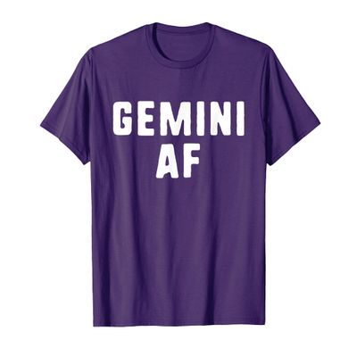 Gemini AF Zodiac Birthday Astrology Funny T-Shirt