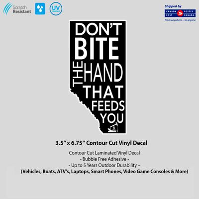 3.5" x 6.75" Don't Bite The Hand That Feeds You Laminated Vinyl Decal