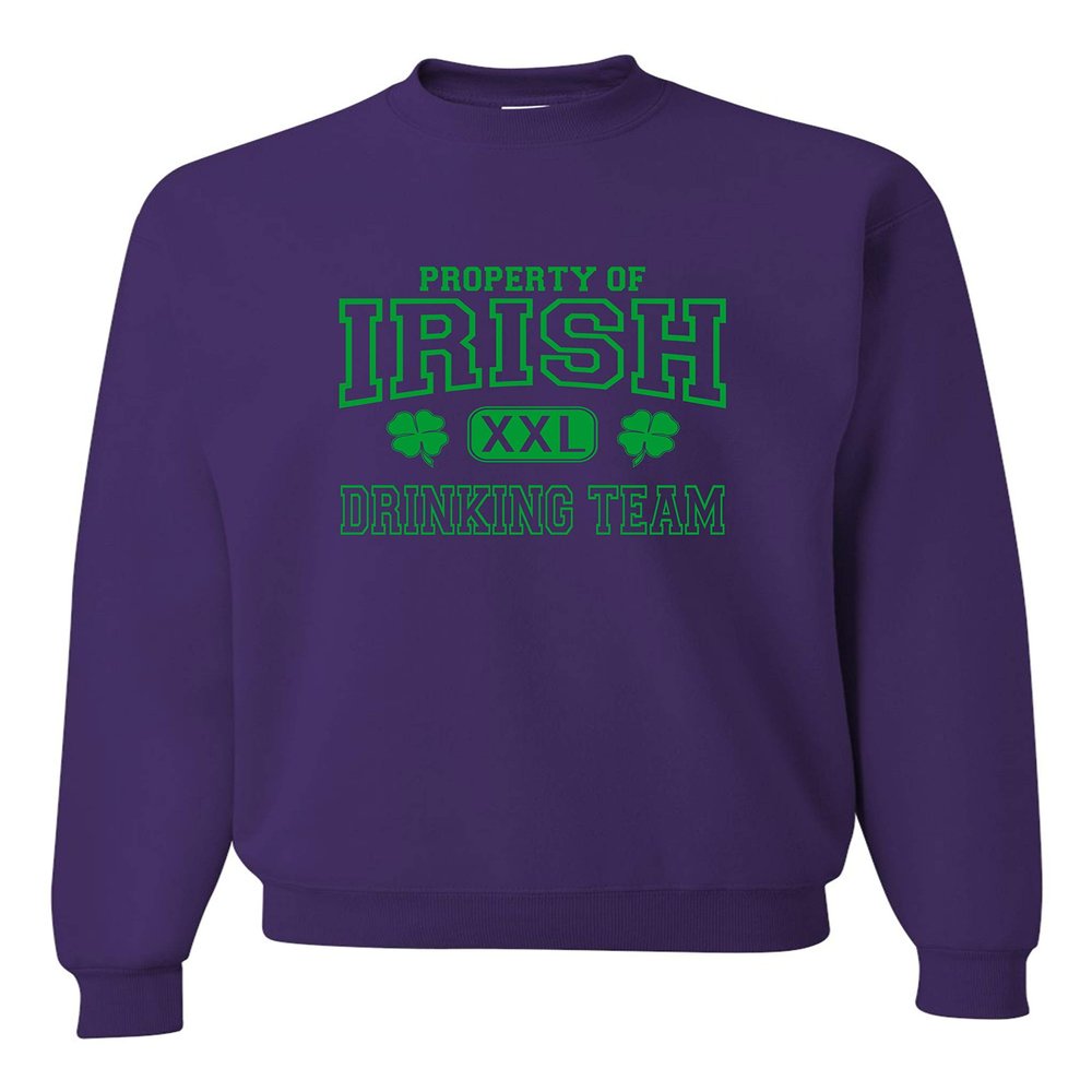 Go All Out Large Purple Adult Property Of Irish Drinking Team St. Patricks Day Sweatshirt Crewneck