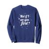 Not If I See You First Matching Couple Sweatshirt view 1