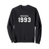 26th Birthday Gift Original 1993 Fashionable Sweatshirt view 1